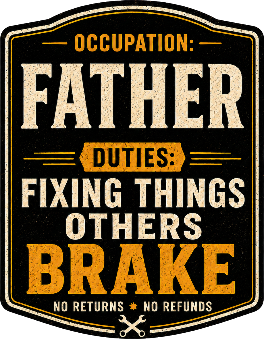 Occupation: Father